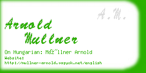 arnold mullner business card